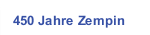 450 Jahre Zempin